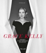Grace Kelly - Portrait d'une princesse en artiste