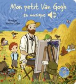 Mon petit Van Gogh en musique - Livre sonore avec 6 puces - Dès 1 an