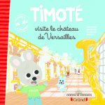 Timoté visite le château de Versailles