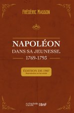 Napoleon Dans Sa Jeunesse, 1769-1793