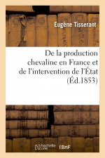 de la Production Chevaline En France Et de l'Intervention de l'Etat