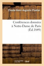 Conferences Donnees A Notre-Dame de Paris