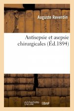 Antisepsie Et Asepsie Chirurgicales