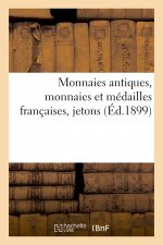 Monnaies antiques, monnaies et medailles francaises, jetons