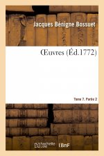 Oeuvres. Tome 7. Partie 2