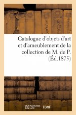 Catalogue d'Objets d'Art Et d'Ameublement, Suite de Six Tapisseries de Beauvais