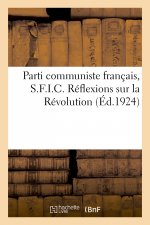 Parti Communiste Francais, S.F.I.C.