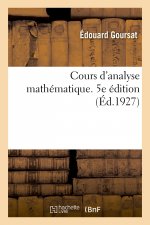 Cours d'Analyse Mathematique. 5e Edition