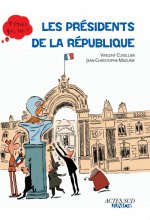 Les presidents de la Republique
