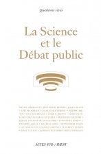 La Science et le Débat public