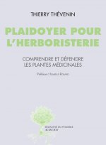 Plaidoyer pour l'herboristerie