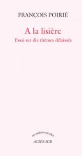 A la lisière