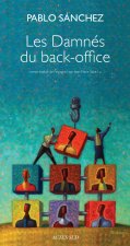 Les damnés du back-office