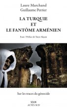 La turquie et le fantôme arménien
