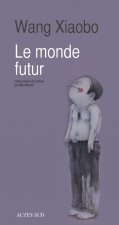 Monde futur (Le)