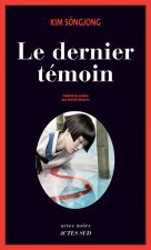 LE DERNIER TEMOIN