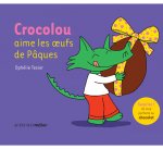 Crocolou aime les oeufs de Pâques