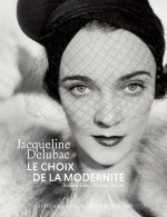 JACQUELINE DELUBAC, LE CHOIX DE LA MODERNITE - RODIN, LAM, PICASSO, BACON