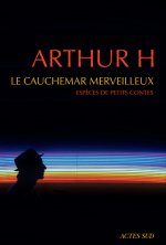 LE CAUCHEMAR MERVEILLEUX