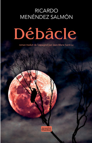 DEBACLE