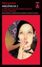 Millénium 2 - La fille qui rêvait d'un bidon d'essence et d'une allumette