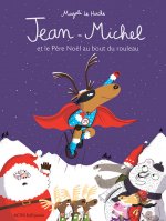 Jean-Michel et le Père Noël au bout du rouleau