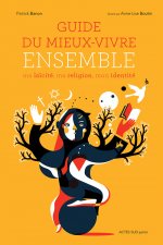 Guide du mieux-vivre ensemble