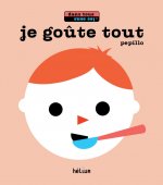 je goute tout
