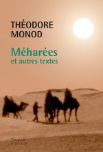 Méharées et autres textes ne