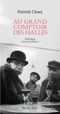 Au grand comptoir des halles