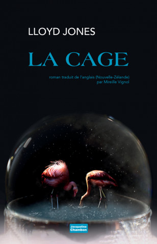 LA CAGE