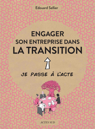 Engager son entreprise dans la transitio