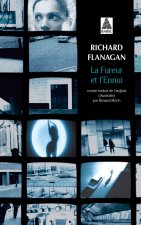 La Fureur et l'Ennui
