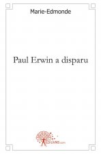 Paul erwin a disparu
