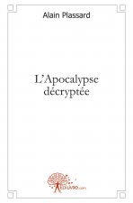 L'apocalypse décryptée