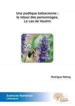 Une poétique balzacienne : le retour des personnages. le cas de vautrin