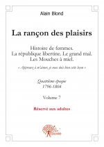 La rançon des plaisirs, volume 7