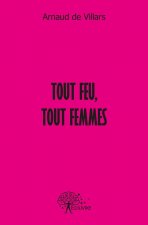 Tout feu, tout femmes