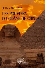 Les pouvoirs du crâne de cristal