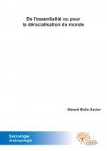 De l'essentialité ou pour la déracialisation du monde