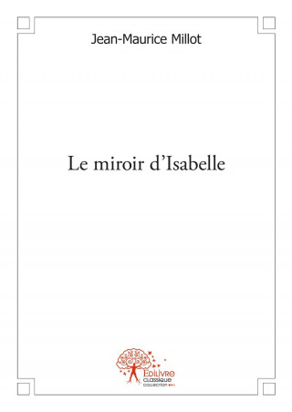 Le miroir d'isabelle