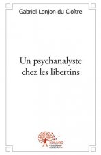 Un psychanalyste chez les libertins