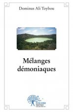 Mélanges démoniaques