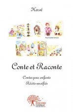 Conte et raconte