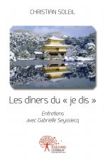 Les dîners du « je dis »