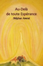 Au delà de toute espérance
