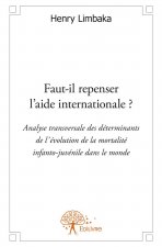 Faut il repenser l’aide internationale ?