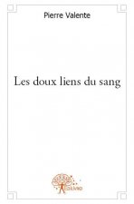 Les doux liens du sang