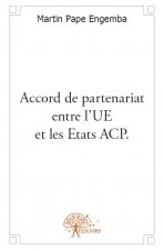 Accord de partenariat entre l'ue et les etats acp.