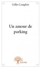Un amour de parking
